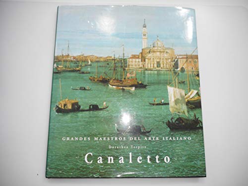 Giovanni Antonio Canal, Known as Canaletto, 1697-1768
