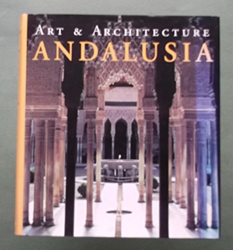 Andalusia: Art & Architecture