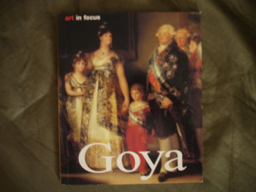 Francisco De Goya: Life and Work (Art in Hand)