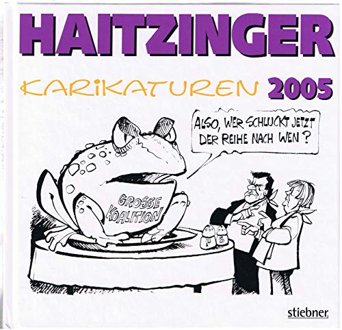 Polititische Karikaturen 2005. (Durchgehend bebildert).