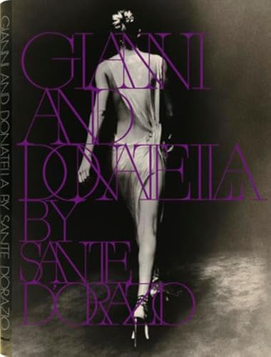 Gianni and Donatella (Photography) (First Edition)