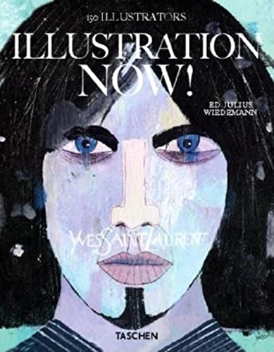 Illustration Now! [25th ANNIVERSARY SPECIAL EDITION] (2008 UNCOMMON FIRST VOLUME)