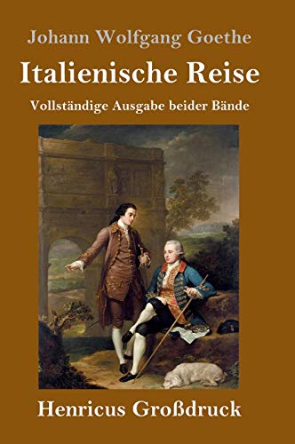 Italienische Reise (Großdruck)