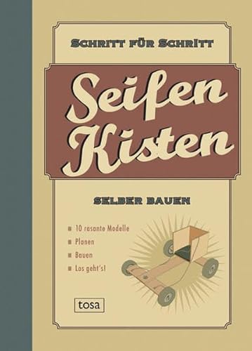 Seifenkisten selber bauen: 10 rasante Modelle, Schritt für Schritt erklärt Button: Planen, Bauen u
Seifenkisten selber bauen: 10 rasante Modelle, Schritt für Schritt erklärt Button: Planen, Bauen u