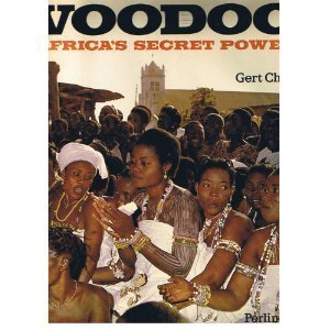 Voodoo. Africa's Secret Power