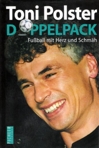 Toni Polster Doppelpack. Fußball mit Herz und Schmäh.