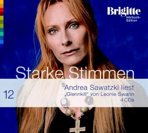 Andrea Sawatzki liest "Glennkill" von Leonie Swann ( Brigitte - Starke Stimmen 12 ).