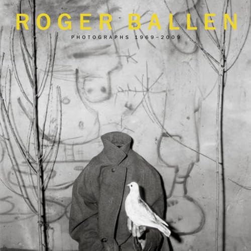 Roger Ballen: Photographs 1969-2009 (Kerber PhotoArt)