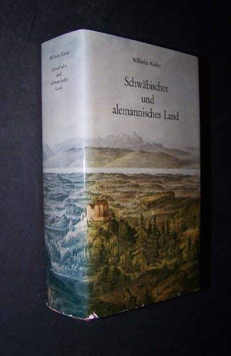 Schwäbisches und alemannisches Land. Essays über Städte und Landschaften.