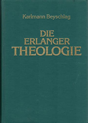 Die Erlanger Theologie