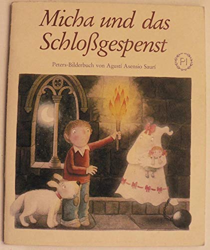 Micha und das Schloßgespenst