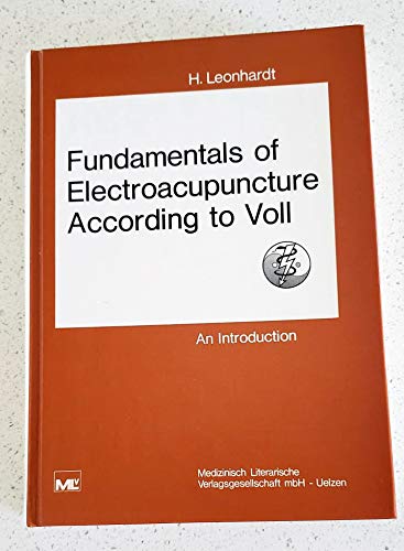 Fundamentals of Electroacupuncture According to Voll