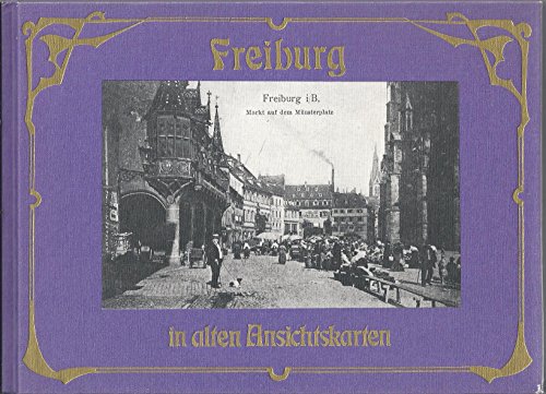 Freiburg In Alten AnsichtskArten