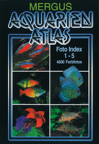 Aquarien Atlas. Foto Index 1-5. Taschenbuchausgabe Nachschlagewerk über Süßwasserfische