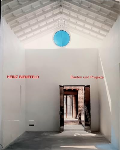 Heinz Bienefeld: Bauten und Projekte: