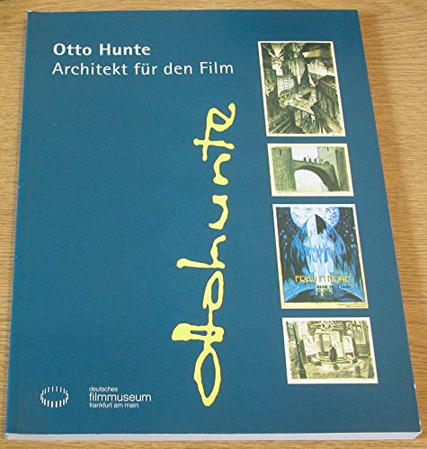 Otto Hunte. Architekt für den Film (=Kinematograph Nr. 10/1996).