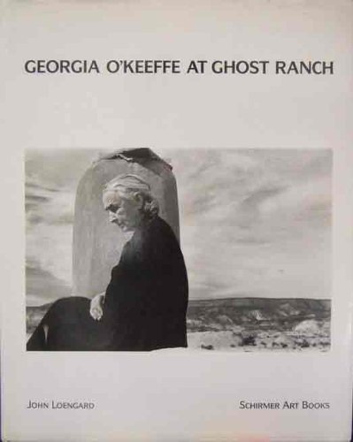 Georgia O'Keeffe at Ghost Ranch