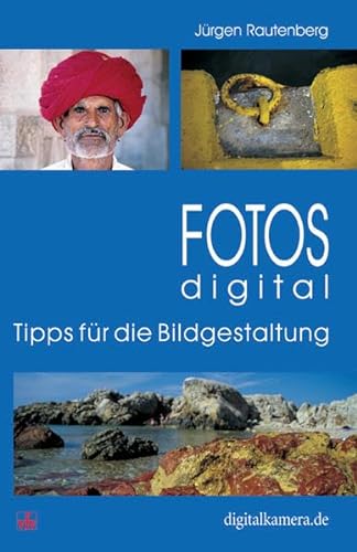 Fotos digital - Tipps für die Bildgestaltung