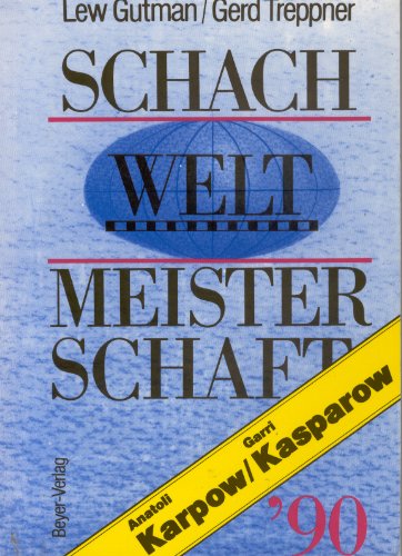 Schachweltmeisterschaft 1990: Anatoli Karpow - Garri Kasparow