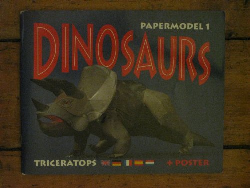 PAPERMODEL 1 -DINOSAURS - Triceratops + Poster/Stegosaurus/Tyrannosaurus(3 volumes)