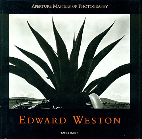 Edward Weston (text: Dtsch.-Engl.-Français)