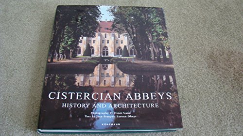 Cistercian Abbeys, history and architecture