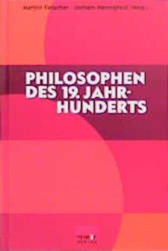 Philosophen des Neunzehnten (19.) Jahrhunderts: Eine Einführung
