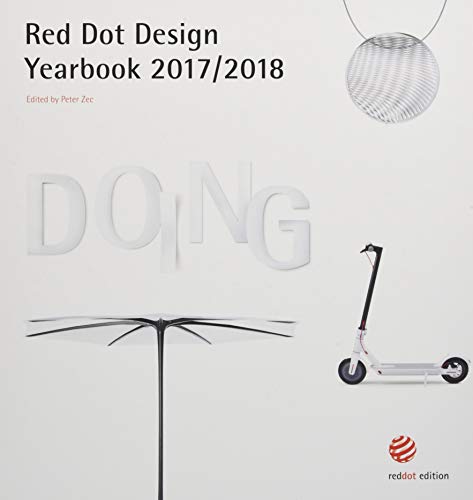 Doing 2017/2018 (Red Dot Design Yearbook) (English and German Edition)