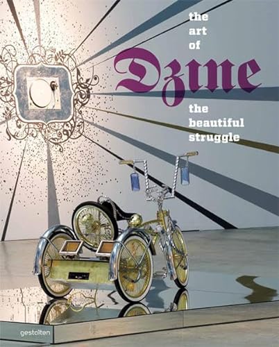 Dzine - Art of Dzine - The Beautiful Struggle
