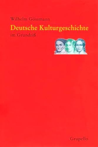 Deutsche Kulturgeschichte im Grundriß. Unter Mitarbeit von Monika Salmen und Melanie Florin.
