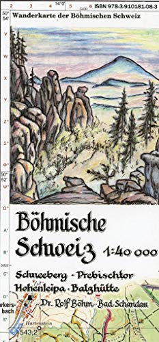 Böhmische Schweiz 1 : 40 000: Schneeberg-Prebischtor-Hohenleipa-Balzhütte. Wanderkarte der Böhmischen Schweiz
Böhmische Schweiz 1 : 40 000: Schneeberg-Prebischtor-Hohenleipa-Balzhütte. Wanderkarte der Böhmischen Schweiz
