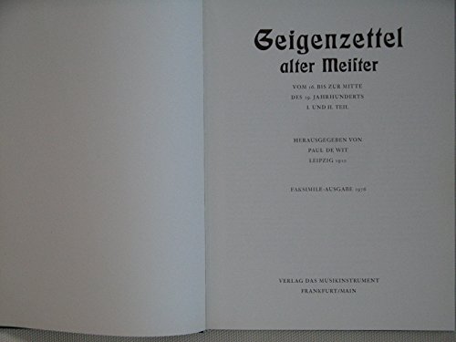 Geigenzettel alter Meister vom 16. bis zur Mitte des 19. Jahrhunderts (Fachbuchreihe Das Musikins...