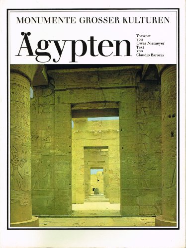 Ägypten (Monumente großer Kulturen)