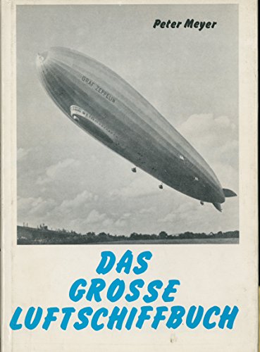 Das grosse Luftschiffbuch