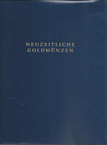 Neuzeitliche Goldmünzen in der Münzensammlung der Deutschen Bundesbank.