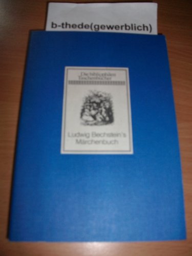 Ludwig Bechsteins Märchenbuch. Nr. 5 mit 174 Holzschnitten nach Orig.-Zeichn. von Ludwig Richter ...