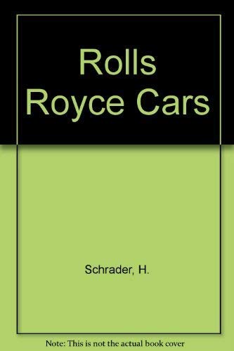 Rolls-Royce Cars and Bentley from 1931 The Complete History