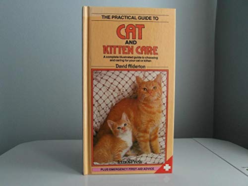 Practical Guide to Cat and Kitten Care: A Complete Illustrated Guide to Choosing and Caring for Your Cat or Kitten
Practical Guide to Cat and Kitten Care: A Complete Illustrated Guide to Choosing and Caring for Your Cat or Kitten