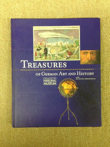Treasures of German Art and History in the Germanisches Nationalmuseum
Treasures of German Art and History in the Germanisches Nationalmuseum