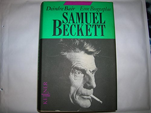 Samuel Beckett. Eine Biographie.