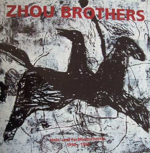 Zhou Brothers: Holz- Und Farbholzschnitte, 1990-1994