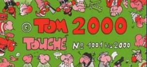 Tom 2000. Touche No. 1001 bis 2000.