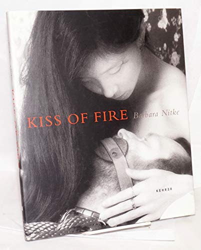 Kiss of Fire (bilingual English / German Edition)