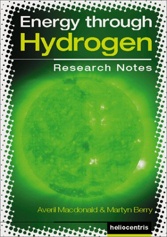 Energy Through Hydrogen: Research Notes