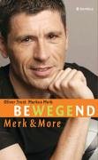 BeWEGEnd - Merk & More