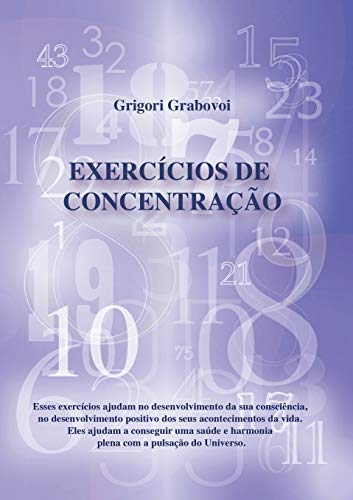 Exercícios de Concentração (PORTUGUESE Edition) -Language: portuguese