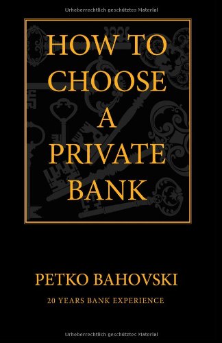 How to Choose a Private Bank