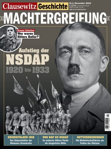 Machtergreifung 30.01.1933 : Clausewitz Geschichte 1/2023