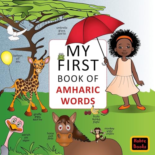My FIrst Book of Amharic Words: English-Amharic Wordbook