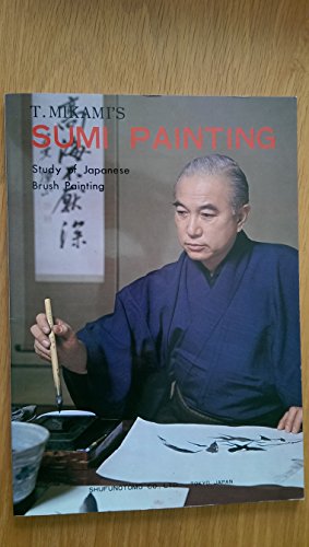 T. Mikami's Sumi Painting: Study of Japanese Brush Painting